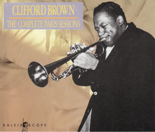 Clifford Brown - The Complete Paris Sessions (1991, 3CD)