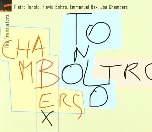 Pietro Tonolo, Flavio Boltro, Emmanuel Bex, Joe Chambers - The Translators (2009)