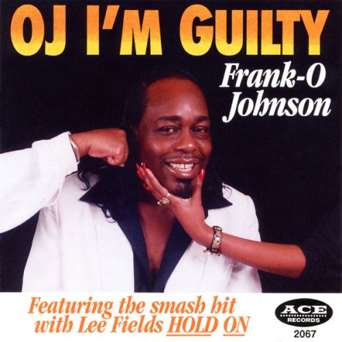 Frank-O Johnson - Oj I'm Guilty (2020) FLAC