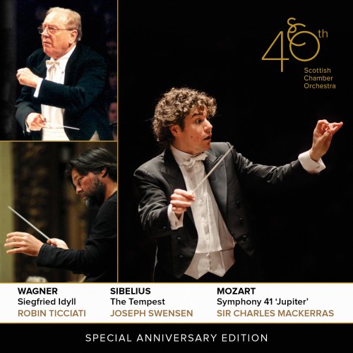 Joseph Swensen, Robin Ticciati, Scottish Chamber Orchestra, Sir Charles Mackerras - Scottish Chamber Orchestra: 40th Anniversary Edition (2014) [Hi-Res]