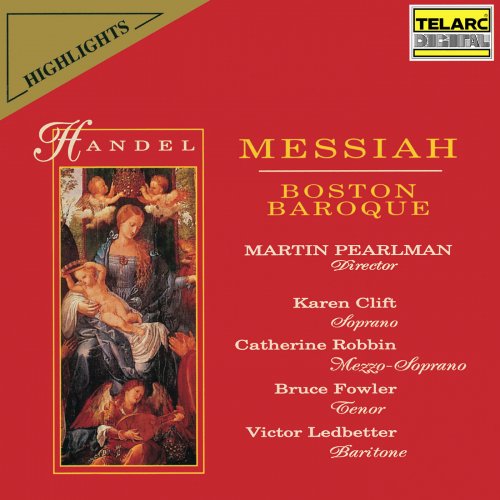 Boston Baroque and Martin Pearlman - Handel: Messiah, HWV 56 (Highlights) (2021)