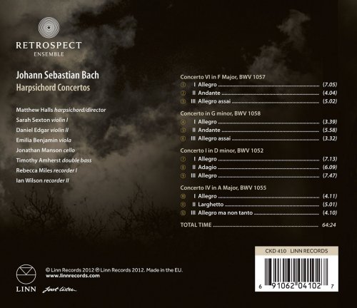 Matthew Halls and Retrospect Ensemble - J.S. Bach: Harpsichord Concertos (2012) [Hi-Res]