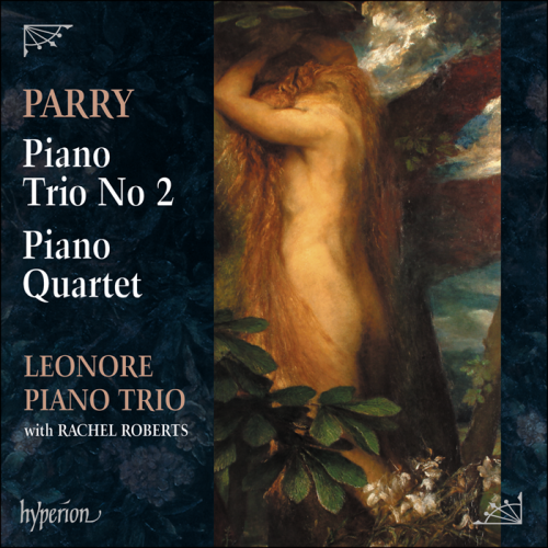 Leonore Piano Trio - Parry: Piano Trio No 2 & Piano Quartet (2018) [Hi-Res]