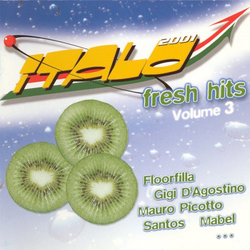 VA - Italo Fresh Hits 2001 Volume 3 [2CD] (2001)