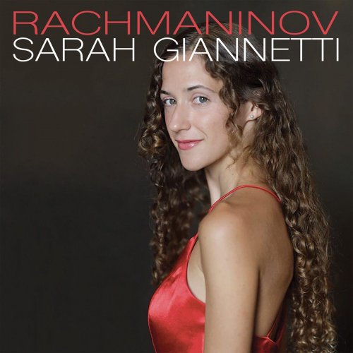 Sarah Giannetti - Rachmaninov: Études-Tableaux, Op. 33 - Piano Sonata No. 2, Op. 36 (2021) Hi-Res