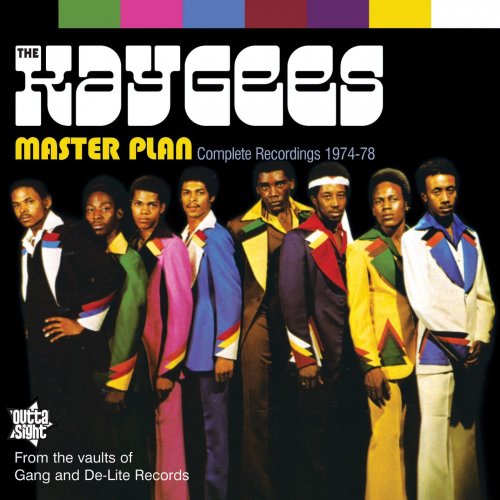 The Kay Gees - Master Plan - The Complete Gang & De-Lite Recordings 1974-78 (2013)