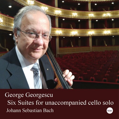 George Georgescu - Six Suites for Unaccompanied Cello Solo (2018)