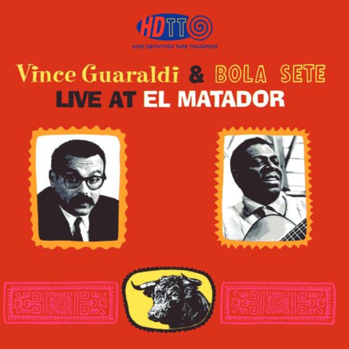 Vince Guaraldi & Bola Sete - Live At El Matador (1966) [2016]