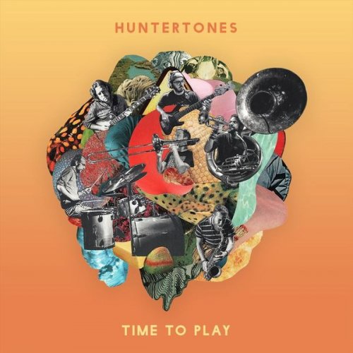 Huntertones - Time to Play (2021)