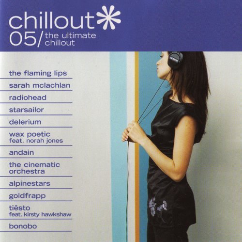 Various - Chillout 05 - The Ultimate Chillout (2004) [FLAC]