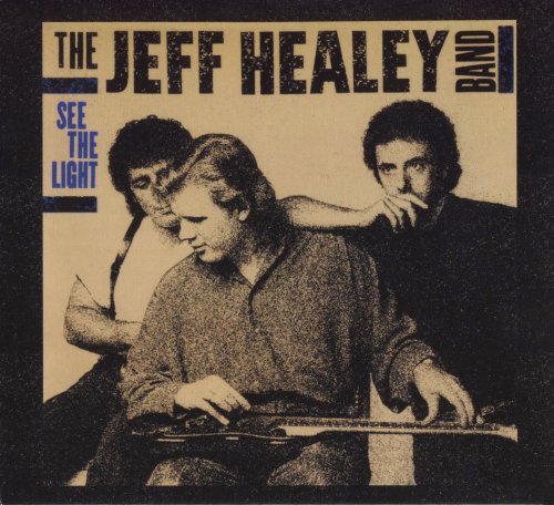 The Jeff Healey Band - See The Light (1988)