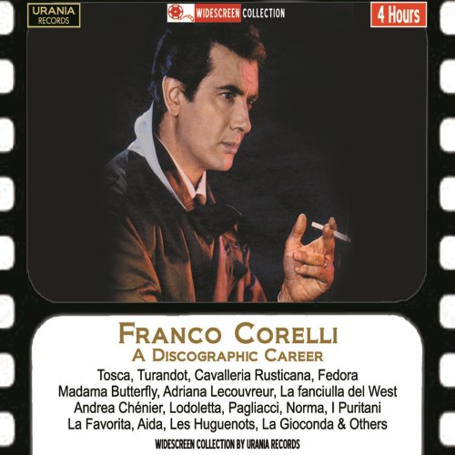 Franco Corelli - Franco Corelli: A Discographic Career (2015)