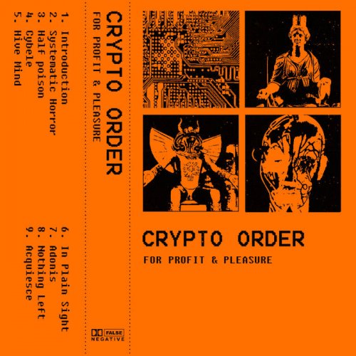 Crypto Order - For Profit & Pleasure (2020)
