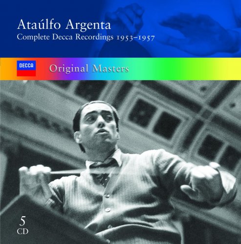 Ataúlfo Argenta - Ataúlfo Argenta: Complete Decca Recordings 1953-1957 (2006)
