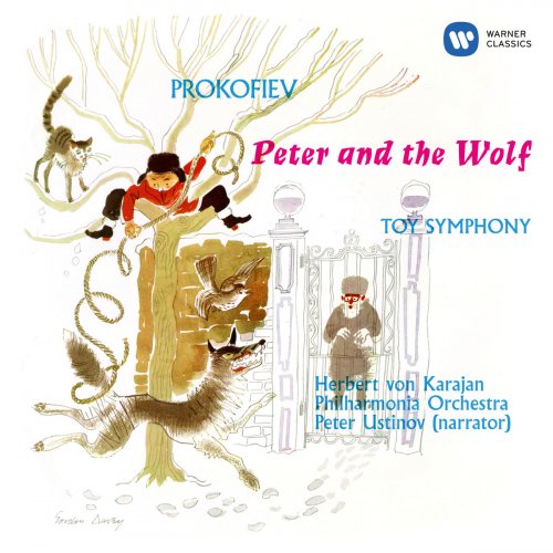 Herbert von Karajan, Philharmonia Orchestra, Peter Ustinov - Prokofiev: Peter and the Wolf / Angerer (Attrib. L. Mozart or J. Haydn) Toy Symphony (2019)