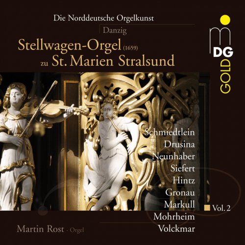 Martin Rost - Die Norddeutsche Orgelkunst, Vol. 2: Danzig (2011)