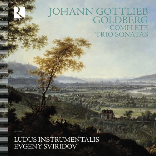 Ludus Instrumentalis & Evgeny Sviridov - Johann Gottlieb Goldberg: Complete Trio Sonatas (2021) [Hi-Res]