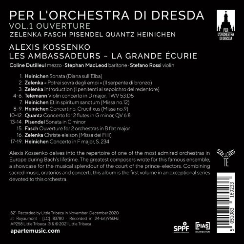 Les Ambassadeurs, La Grande Écurie & Alexis Kossenko - Per l'Orchestra di Dresda, Vol.1 Ouverture (2021) [Hi-Res]