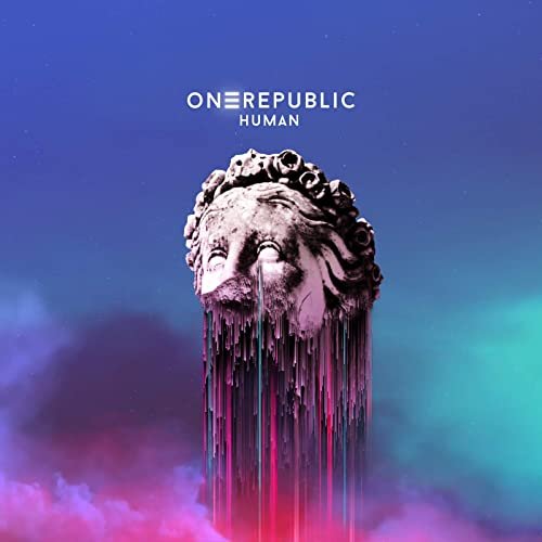 OneRepublic - Human (Deluxe) (2021) [Hi-Res]