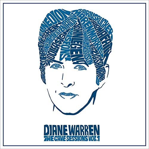 Diane Warren - Diane Warren: The Cave Sessions, Vol. 1 (2021)