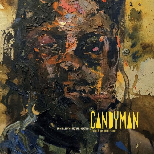 Robert Aiki Aubrey Lowe - Candyman (Original Motion Picture Soundtrack) (2021) [Hi-Res]