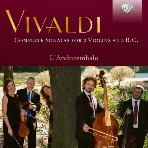 L'Archicembalo - Vivaldi: Complete Sonatas for 2 Violins and B.C. (2021)
