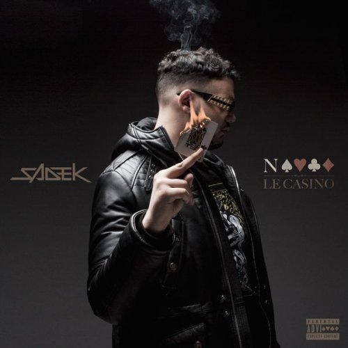 Sadek - Nique Le Casino (2016) FLAC