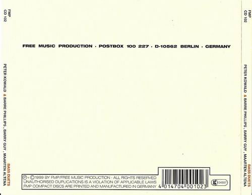 Peter Kowald & Barre Phillips, Barry Guy, Maarten Altena - Bass Duets (1999)