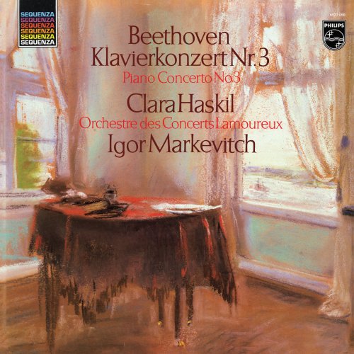 Clara Haskil, Orchestre des Concerts Lamoureux, Igor Markevitch - Beethoven: Piano Concerto No. 3; Chopin: Piano Concerto No. 2 (2021)