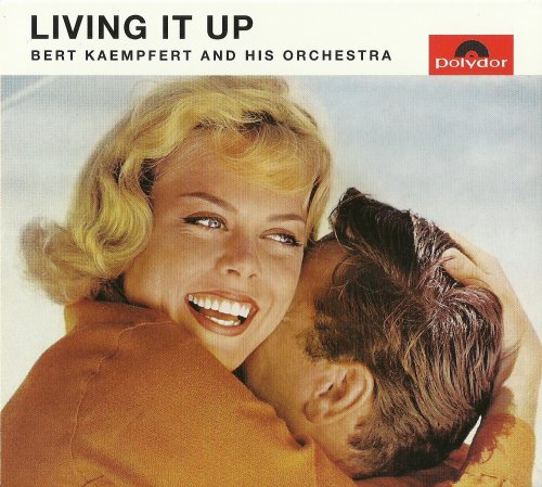 Bert Kaempfert And His Orchestra - Living It Up (1963) [2010]