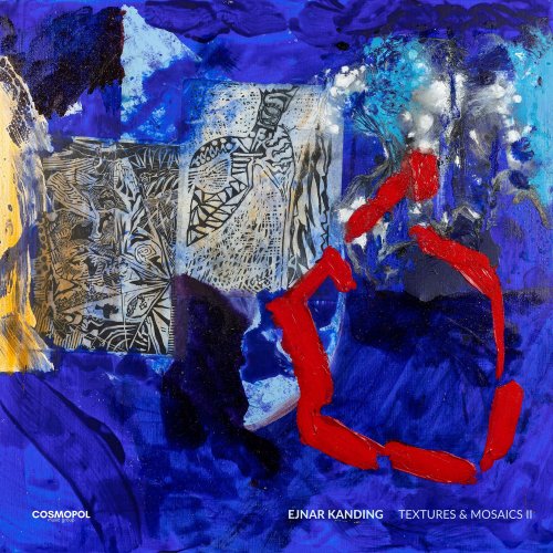 Ejnar Kanding - Textures & Mosaics II (2021) Hi-Res