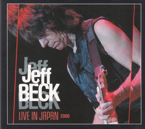 Jeff Beck - Live In Japan 2006 (2013)