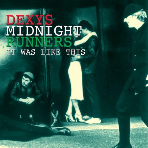 Dexys Midnight Runners - It Was Like This (1996)