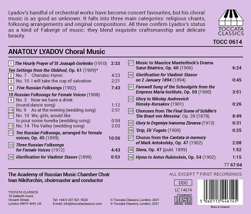 Academy of Russian Music Chamber Choir & Ivan Nikiforchin - Anatoly Lyadov: Complete Original Choral Works & Selected Russian Folksong Arrangements (2021) [Hi-Res]