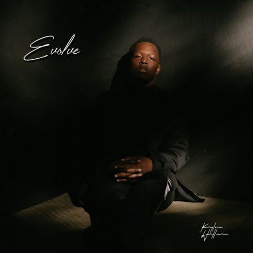 Kaylon Hallman - Evolve (Deluxe Edition) (2021)