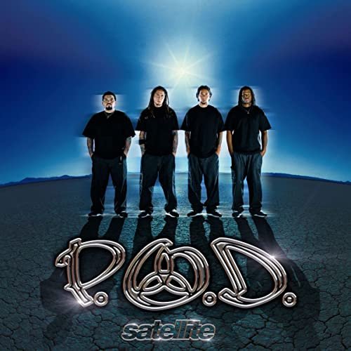 P.O.D. - Satellite (Expanded Edition) [2021 Remaster] (2021) Hi Res