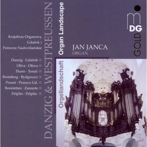 Jan Janca - Organ Landscape: Danzig-Westpreussen (2010)
