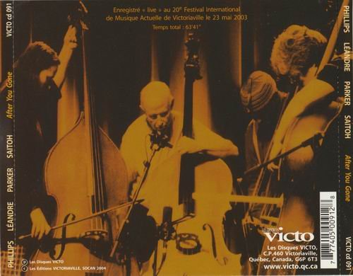 Barre Phillips, Joëlle Léandre, William Parker, Tetsu Saitoh - After You Gone (2004)