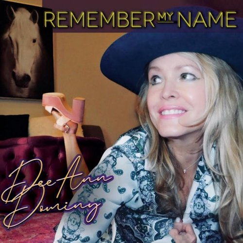 DeeAnn Dominy - Remember My Name (2021)