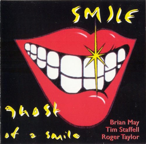 Smile (Brian May, Roger Taylor) - Ghost Of A Smile (2003)