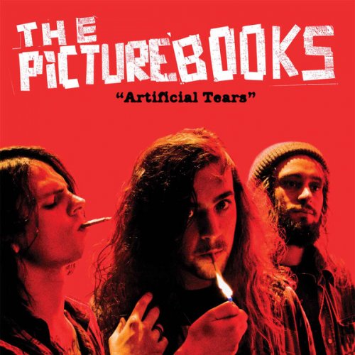 The Picturebooks - Artificial Tears (2010)
