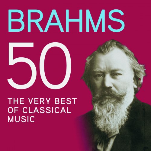 VA - Brahms 50, The Very Best Of Classical Music (2013)