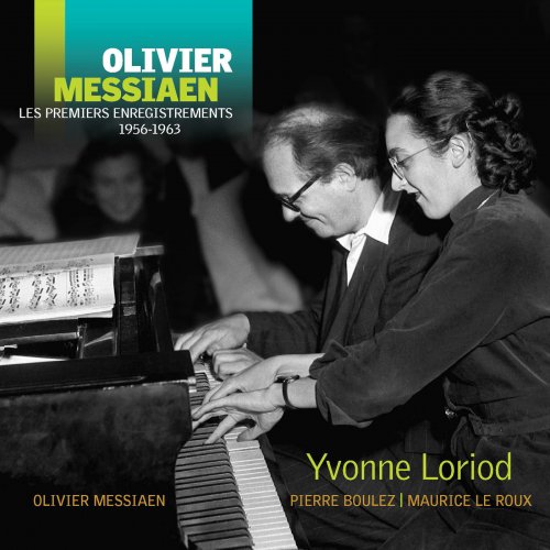 Yvonne Loriod, Maurice Le Roux, Pierre Boulez, Olivier Messiaen - Olivier Messiaen: Les premiers enregistrements 1956-1963 [7CD] (2017)