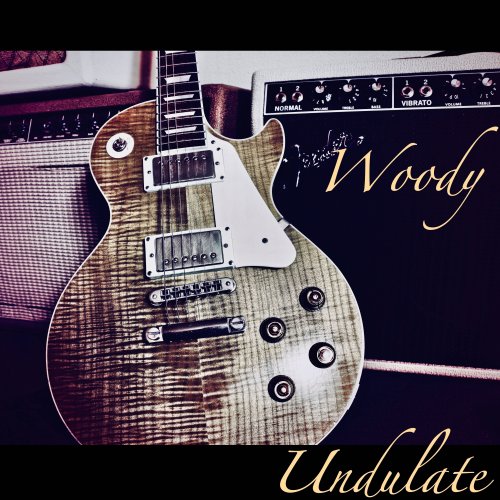Woody - Undulate (2021) Hi-Res