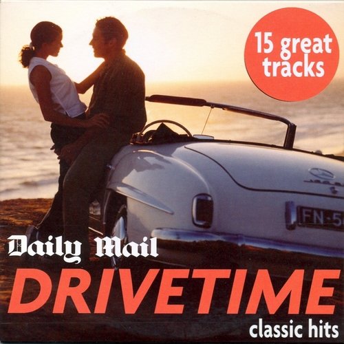 VA - Drivetime: Daily Mail 15 Great Tracks (2007)