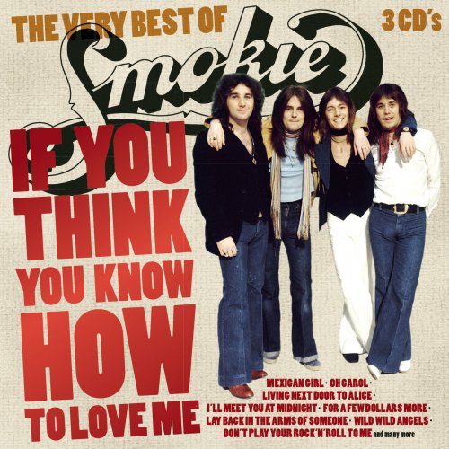 Smokie - If You Think You Know How To Love Me (2014)