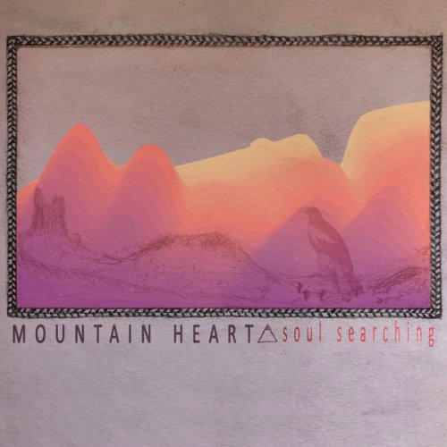 Mountain Heart - Soul Searching (2018) [Hi-Res]