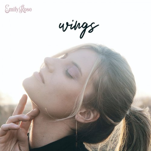 Emily Rose - Wings (2021)