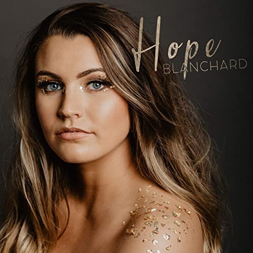 Hope Blanchard - Hope Blanchard (2021) Hi Res