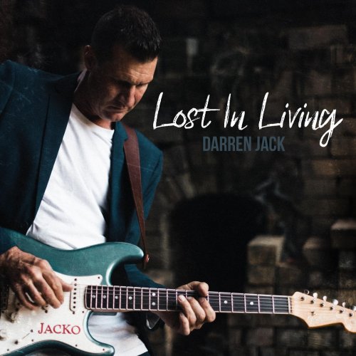 Darren Jack - Lost in Living (2021)